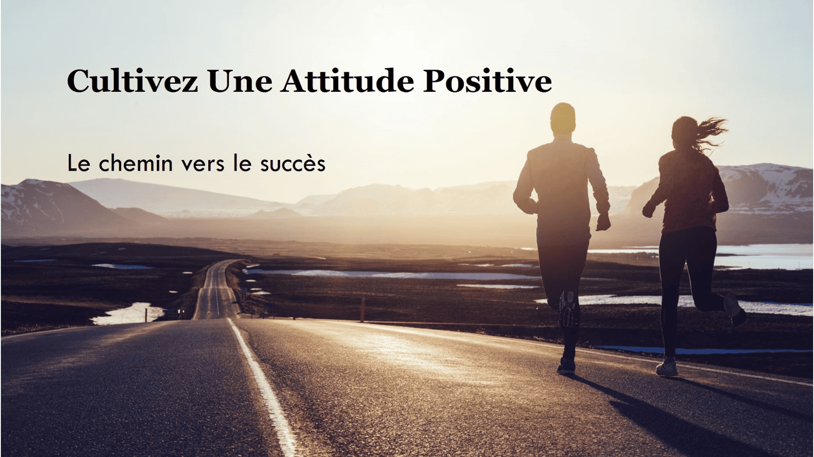 Cultiver une Attitude Mentale Positive 